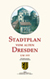 Stadtplan vom alten Dresden um 1935/Umschlag Vorderseite